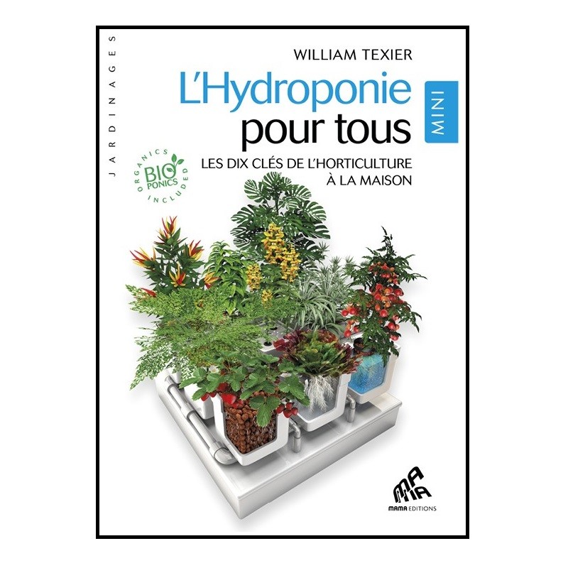 L'hydroponie pour tous -...